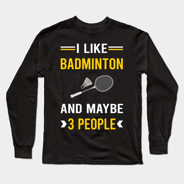 3 People Badminton Long Sleeve T-Shirt by Good Day